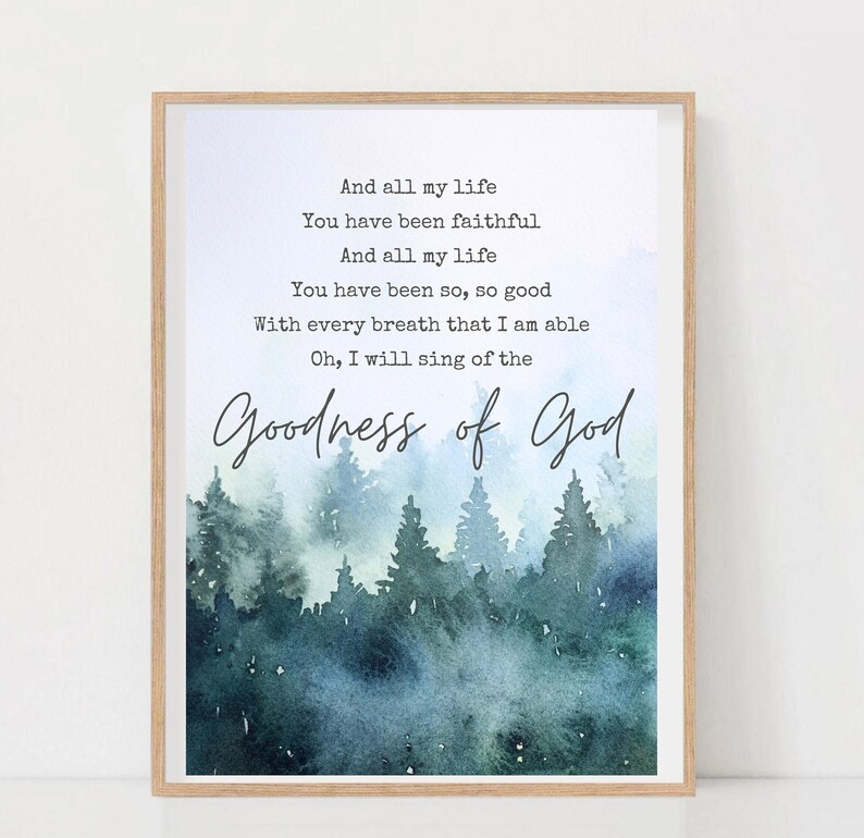 Goodness of God Lyric Printable Christian Wall Decor Praise Song Goodness of God Lyric Printable Christian Wall Decor Praise Song