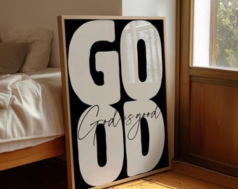 God is Good Wall Art, Christian Print, Faith Quote Poster, Contemporary Christian Artwork, Home Decor, Minimal Scripture Print
