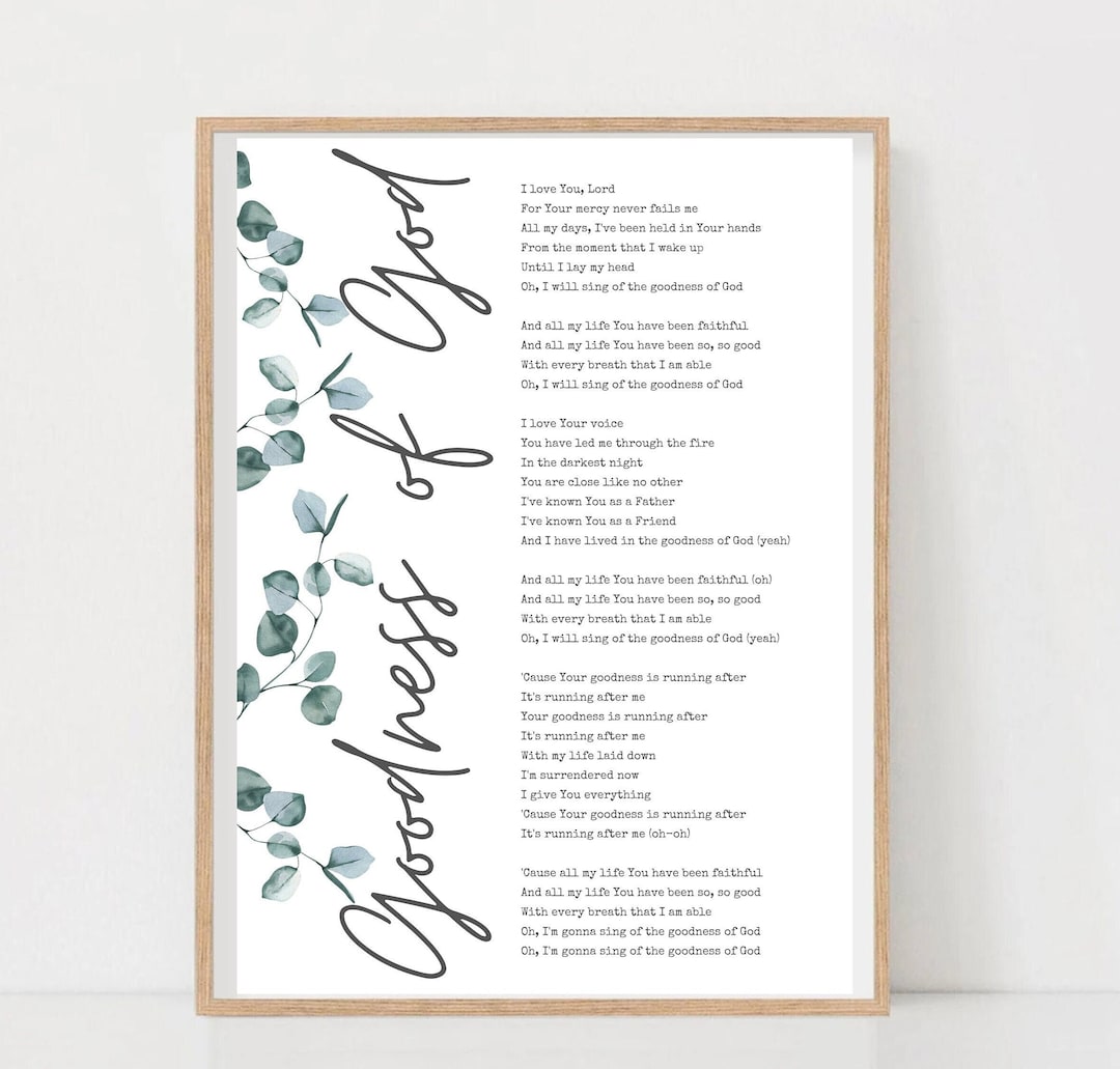 Goodness of God Lyric Printable Christian Wall Decor Praise Song Goodness of God Lyric Printable Christian Wall Decor Praise Song