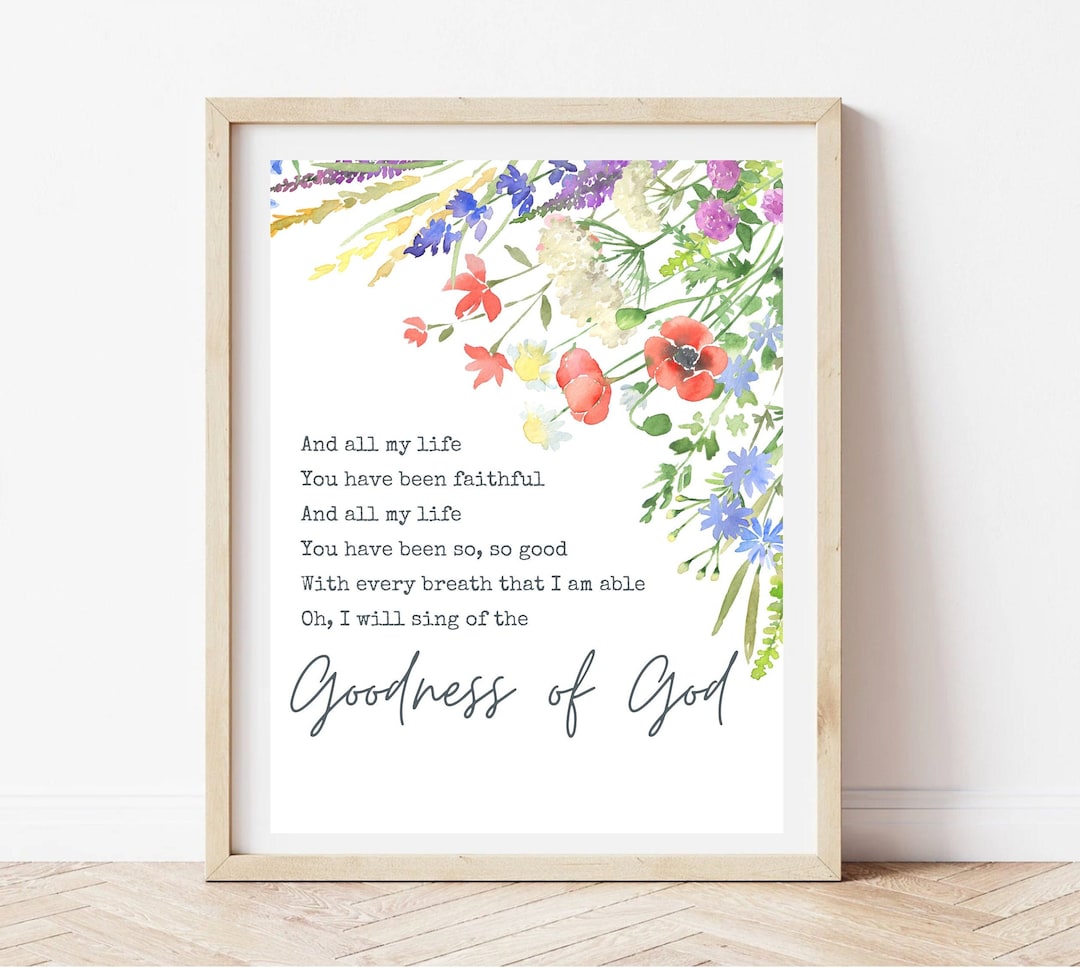 Goodness of God Lyric Printable Christian Wall Decor Praise Song Goodness of God Lyric Printable Christian Wall Decor Praise Song