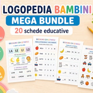 May include: A set of educational worksheets for children aged 3-6, featuring Italian text. The image displays the words "LOGOPEDIA BAMBINI MEGA BUNDLE" and "20 schede educative". The worksheets include word games and matching exercises, with colourful illustrations.