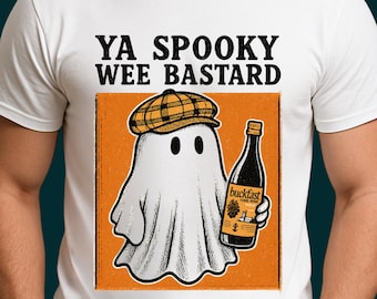 Funny Scottish Halloween Tee, Ya Spooky Wee Bastard Shirt Scotland Slang quote tee Spooky Ghost Drinking Quote T-Shirt, Scottish Humour Gift