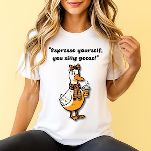 Kaffee Dumme Gans Shirt Lustige Kaffeetrinker Geschenk Frauen T-Shirt Barista Shirt Lustiges meme Shirt Kaffee Wortspiel Humor Shirt Koffein Zitat Tee