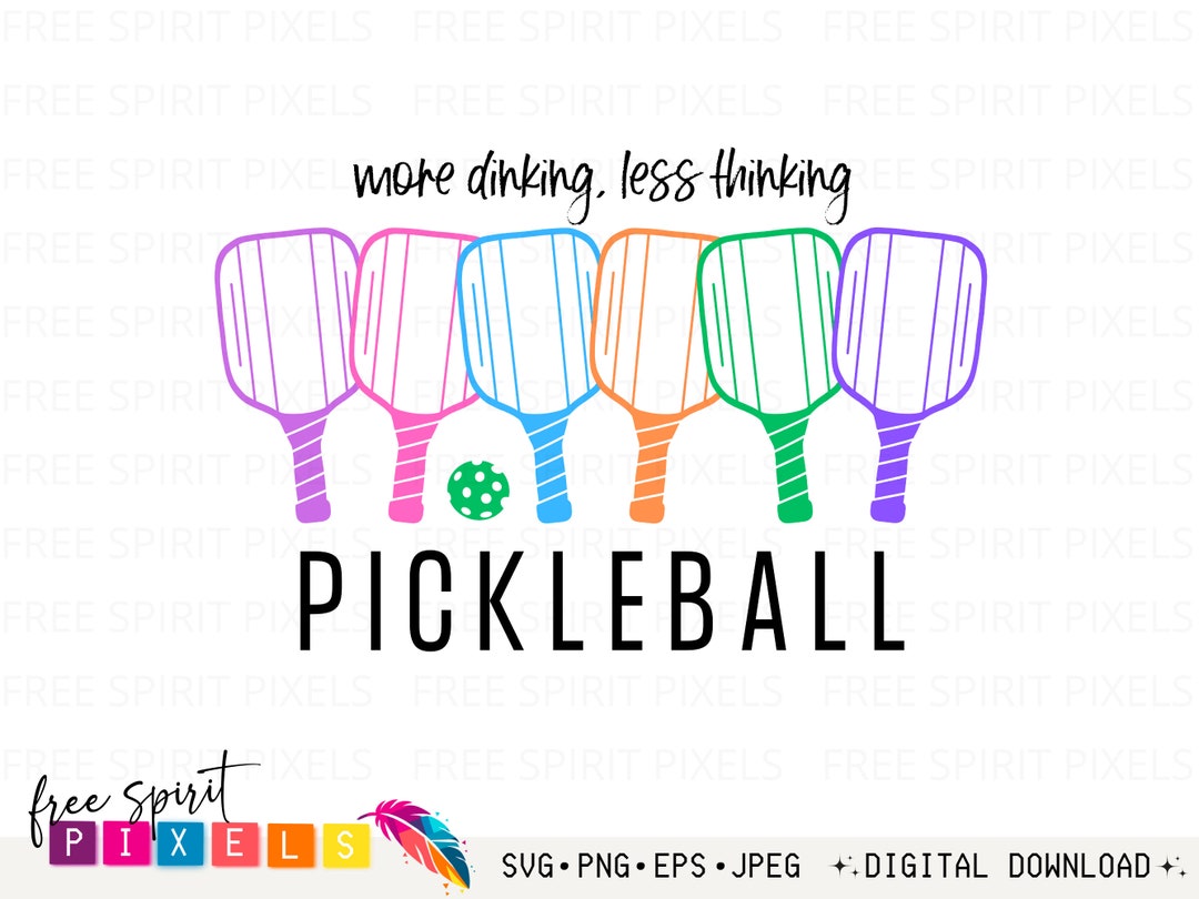 Pickleball SVG, Pickleball PNG, Pickleball, Dink, Pickleball Paddles