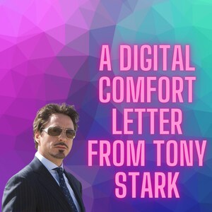 Tony Stark rollspel ångest tröstbrev Ett digitalt e-postmeddelande från Iron Man plus extra gåva!!