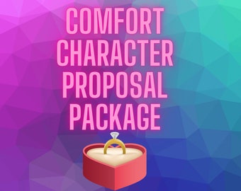 Comfort Character Self Insert Proposal Package Fan Fiction Engagement Letter