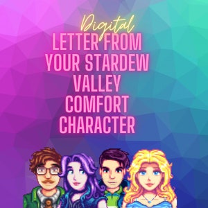 Könnte beinhalten: Digitales Kunstwerk mit pixeligen Charakteren aus Stardew Valley. Der Text lautet "Digitaler Brief von deinem Stardew Valley Comfort Character" in Pink und Gelb. Der Hintergrund ist ein geometrisches Muster aus Lila, Blau und Grün.