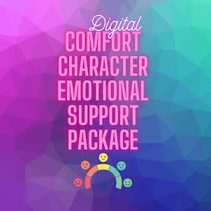 Puede incluir: Gráfico digital con el texto "Digital Comfort Character Emotional Support Package" en rosa sobre un fondo geométrico multicolor. Un medidor de emociones con emoticonos también está presente.