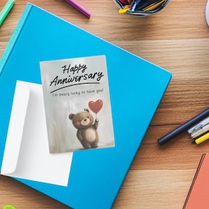 Bear-Themed Anniversary Card - "I'm Beary Lucky to Have You!" - Adorable Love Note for Your Special Someone