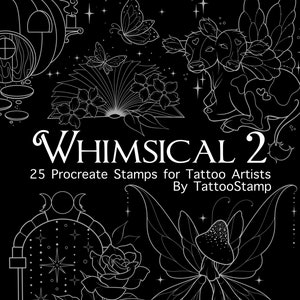 Op de afbeelding: Een set van 25 grillige Procreate-stempels voor tatoeëerders, met illustraties van een vlinder, een roos, een boek, een koe, een fee en een maan. De tekst "Whimsical 2" en "By TattooStamp" is ook in de afbeelding opgenomen.