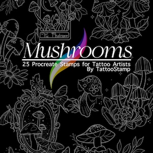 Peut inclure: Illustration numérique noire avec des dessins au trait détaillés de champignons, de fleurs et de papillons de nuit. Le mot "Mushrooms" est mis en évidence, avec du texte indiquant 25 tampons Procreate pour tatoueurs.