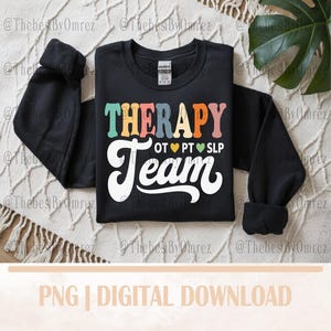 Therapy Team Png, SLP OT PT Rehab Design (digital Download) - Etsy
