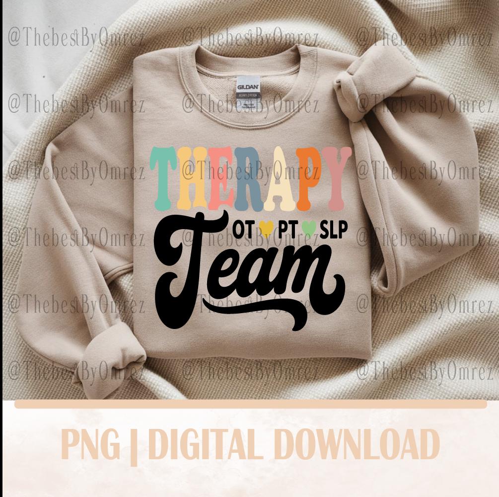 Therapy Team Png, SLP OT PT Rehab Design (digital Download) - Etsy