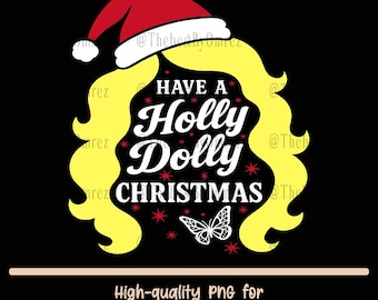 Holly Dolly Christmas PNG, Retro 70s Shirt Design (Digital Download)