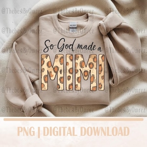 So God Made A Mimi PNG: Grandma Quote Sublimation Design (Digital Download)