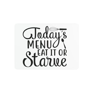 Metal Art Sign Today&#39;s Menu Eat it or Starve