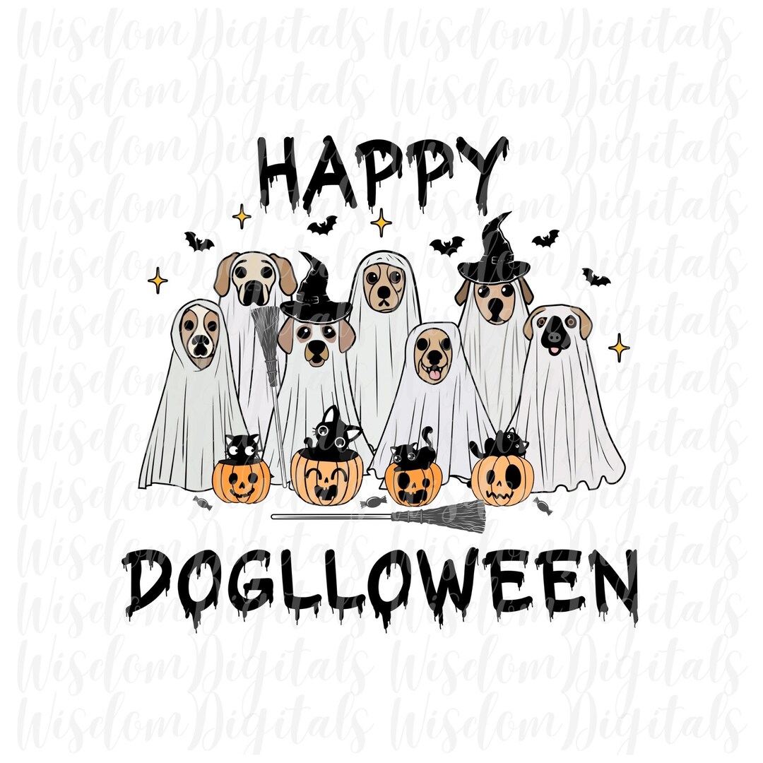 Happy Doglloween Halloween Dog SVG Ghost Dog SVG Png DTF Direct to Film ...