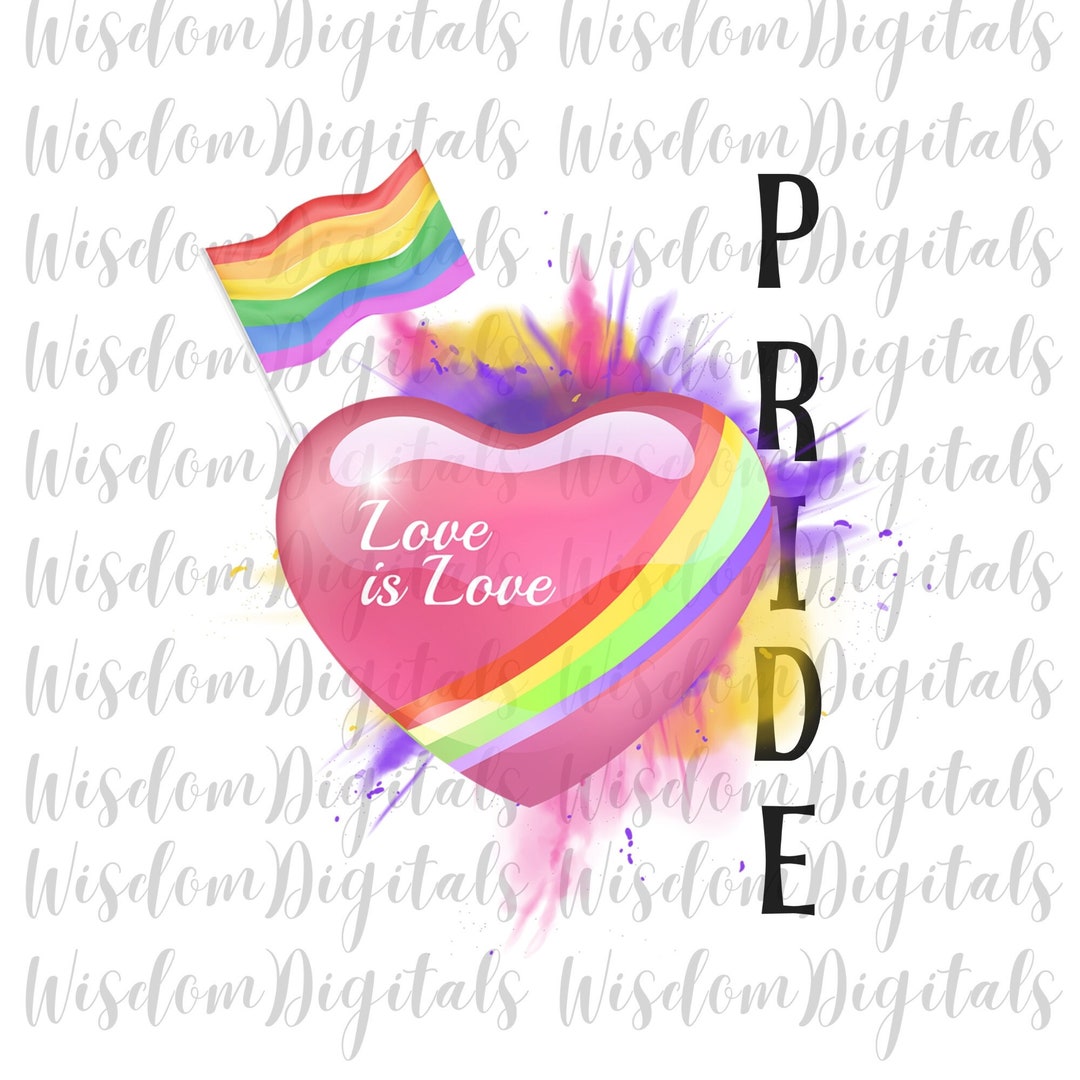 Love is Love Pride Png Pride Month Gay Lesbian LGBT LGBTQ Png Digital ...