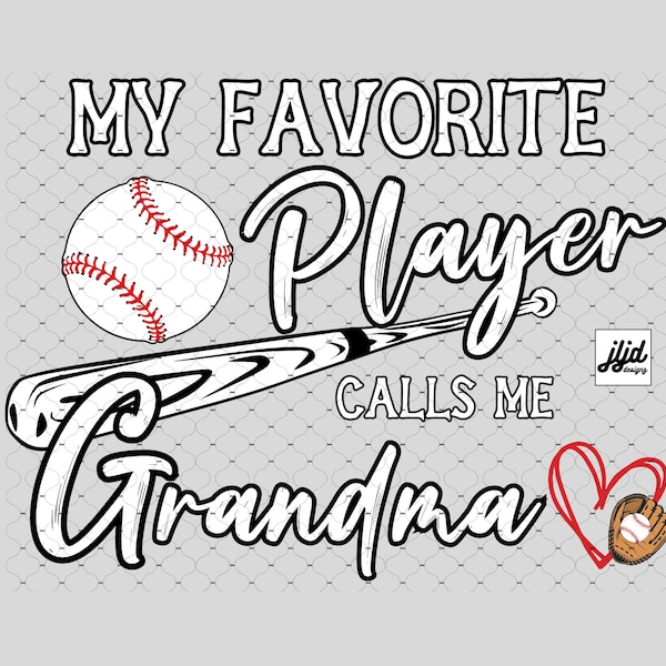 Favorite Baseball Personalize Sublimation or DTF ready to press transfer Player calls me Grandma Nana Mimi Mom Papa vinyl iron on design