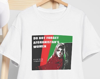 Afghan Women Support T-Shirt: Solidarity Activist Apparel