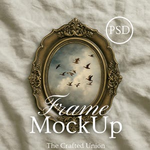 May include: An ornate, oval-shaped gold frame with a painting of birds in flight against a cloudy sky. The frame has intricate detailing and the text "Frame MockUp" and "The Crafted Union" in white. A white circle with "PSD" is in the upper right corner.