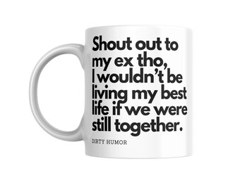 Funny Ex Ceramic Coffee Mug - Gag Gift