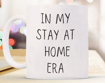 Stay-at-home mom coffee mug,mothers day gift for a stay at home mom,gift from daughter son to house mom,house wife gift,house mom mug