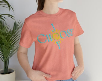 Elige la alegría / Camiseta de la alegría / Elige la alegría / Camiseta cristiana / Camiseta alegre / Ropa cristiana / Camiseta inspiradora