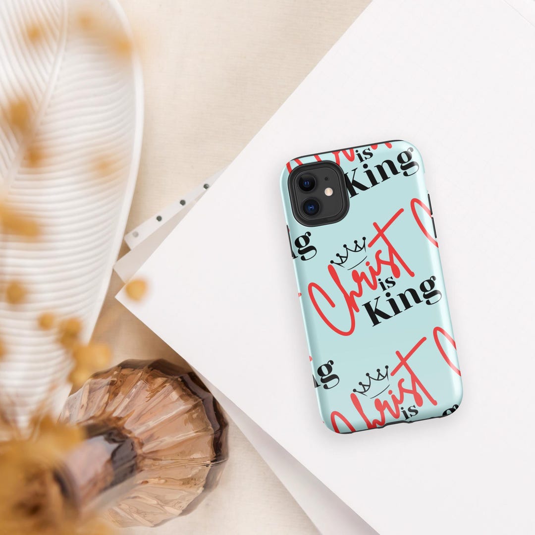 Christ is King Tough Case (light Cyan) for iPhone 11 12 13 14 15 16 ...