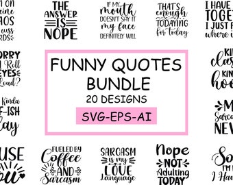 Pacote de citações engraçadas svg, Pacote Sarcasmo Svg, Pacote Sarcástico Svg, Pacote Svg de provérbios sarcásticos, Citações sarcásticas Svg, Silhueta, Cricut