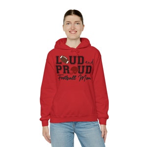 Football Mom, Loud and Proud, Football Hoodie, Hoodie, Football, Mom Hoodie, Mom Gift,