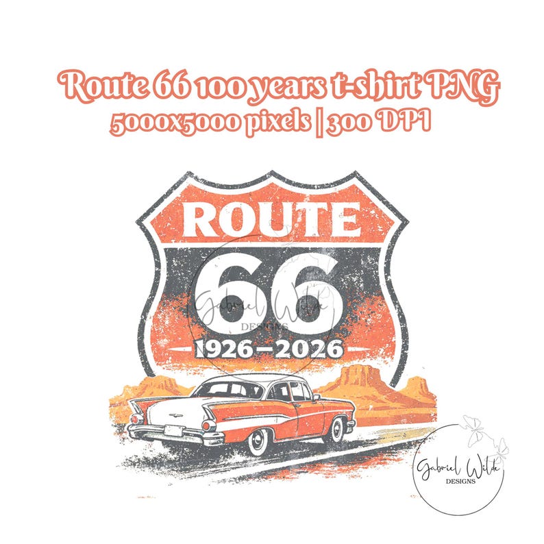 May include: A distressed graphic featuring the Route 66 sign with the number 66 in large white letters. Below the sign is a vintage car in orange and white. The text "Route 66 100 years t-shirt PNG" is at the top.