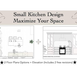 Könnte beinhalten: Ein Designkonzept für eine kleine Küche mit zwei Grundrissoptionen und einer Ansicht. Das Bild enthält den Text "Small Kitchen Design Maximize Your Space". Der Entwurf beinhaltet eine Kochfeld-Wandansicht.