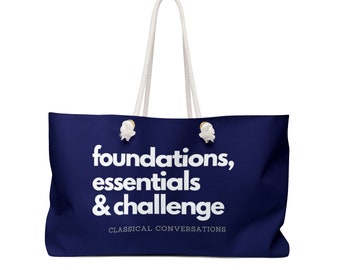 Classical Conversations Foundations, Essentials and Challenge Weekender Tote Bag