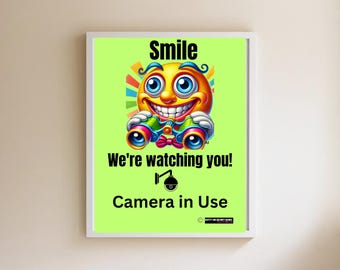 Smile You Are on Camera Warning Sign, Binoculars Green