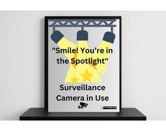 Smile You Are on Camera Digital Warning Sign, Spotlight