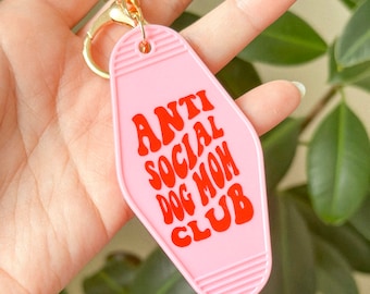 Anti Social Dog Mom Club Motel Retro Keychain | Dog Themed | Dog Gift | Dog Accessories | Trendy Key Chain | Gifts for Her | Car Accessories