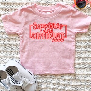 Expensive And Difficult Glitter Toddler Graphic T-Shirt, Expensive And Difficult, Glitter Shirt, Shirts For Toddlers, Toddler Shirts, Baby