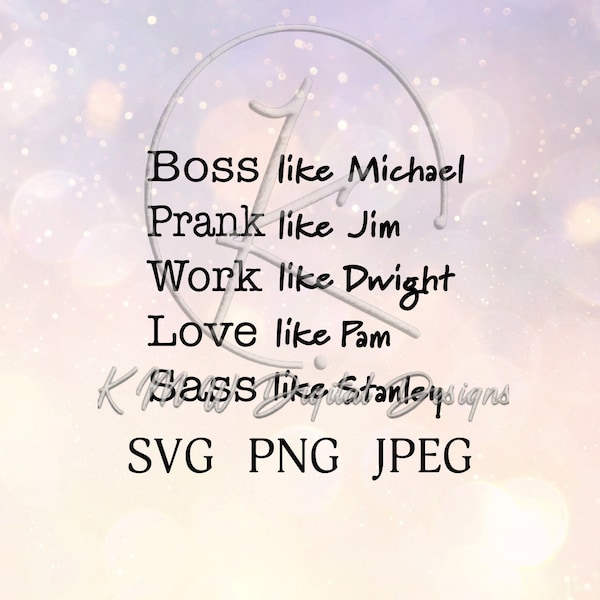 Boss Prank Work Love Sass Office Show SVG PNG JPEG