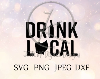 Drink Local Ohio SVG PNG JPEG Dxf
