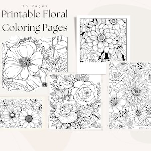 Floral Coloring Pages | Stress and Anxiety Relief | 10 Printable Designs in 8.5x11