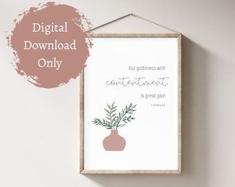 1 Timothy 6:6 digital download | godliness with contentment | verse wall art | christian print | bible digital print