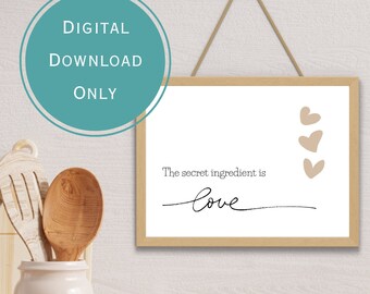 The Secret Ingredient Is Love | Kitchen Wall Art | Minimalist Home Decor | Earthy Tones Wall Art | Inspirational Quote