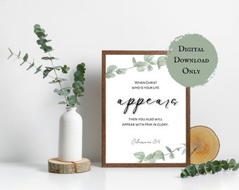 Colossians 3:4 Verse Wall Print | Christian Home Decor | Verse Print | When Christ appears in your life | Simple Wall Art
