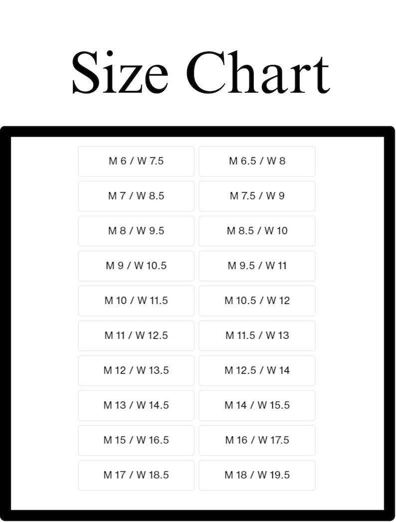 May include: A black and white size chart with the text "Size Chart" at the top. The chart displays shoe sizes, with male and female sizes listed in corresponding rows and columns. The chart includes sizes from M6/W7.5 to M18/W19.5.