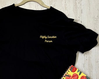 Hochsensible Person Unisex T-Shirt