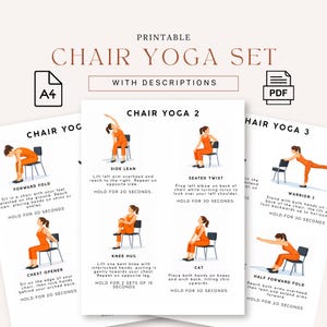 May include: Printable chair yoga set with descriptions. The image shows several illustrations of yoga poses performed while seated in a chair. The poses include forward fold, side lean, seated twist, and warrior 3.