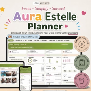 May include: A digital Aura Estelle Planner dashboard displayed on a laptop, tablet, and smartphone. The interface features sections for tasks, finances, and wellness. Three circular badges highlight a strategy tracker, habit tracker, and wellness tracker.