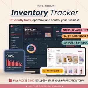 May include: A digital inventory tracker dashboard displayed on a computer monitor and tablet. The interface shows financial data, stock value, sales alerts, and product catalogs. A floating box highlights a 96% stock-outs reduction efficiency impact.