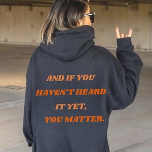 Your matter hoodie/ Trendy hoodie, aesthetic, trendy sweatshirt, oversized, VSCO, tumblr